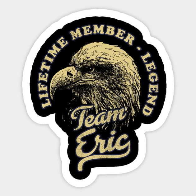 Eric Name - Lifetime Member Legend - Eagle Sticker by Stacy Peters Art